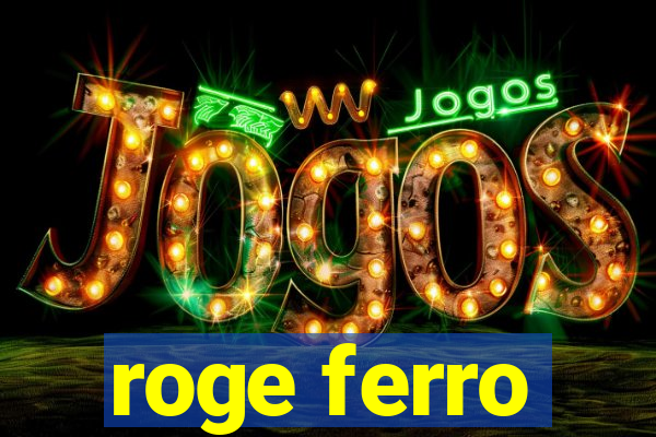 roge ferro